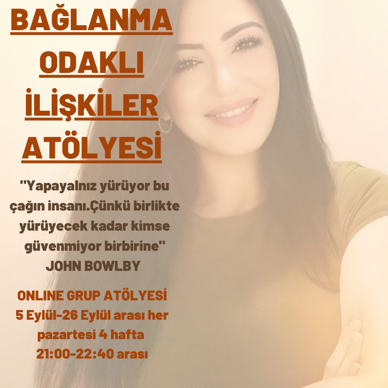 BAĞLANMA ODAKLI İLİŞKİLER ATÖLYESİ