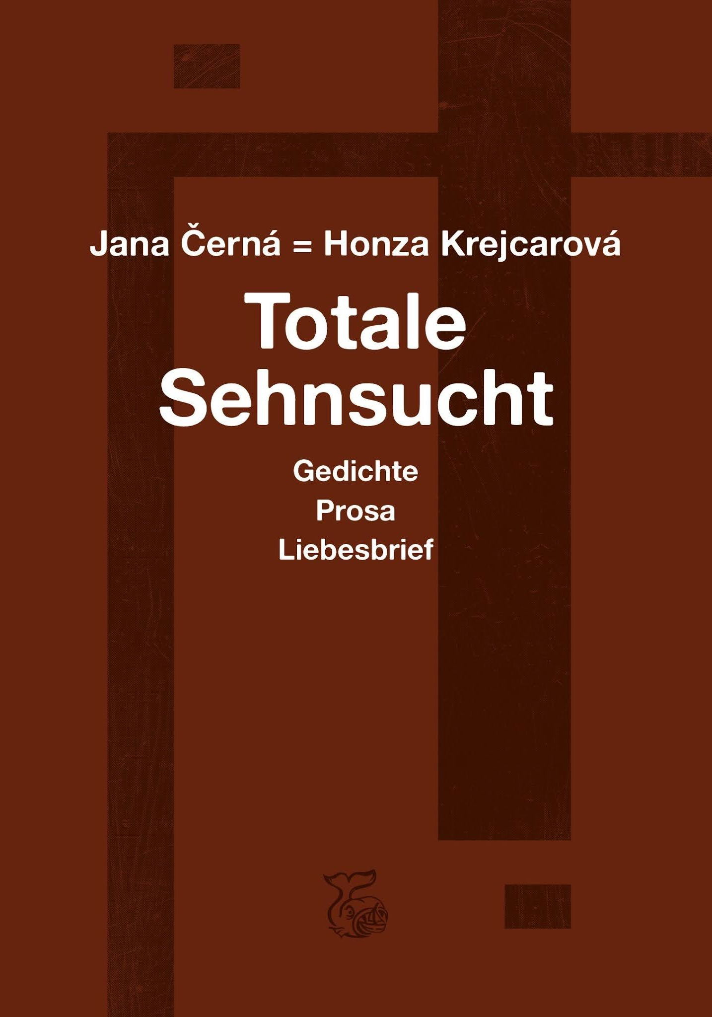 Jana Černá = Honza Krejcarová: "Totale Sehnsucht"