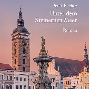 Peter Becher: "Unter dem Steinernem Meer"