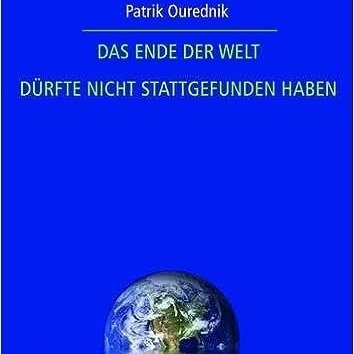 Patrik Ouředník: "Das Ende der Welt dürfte nicht stattgefunden haben"