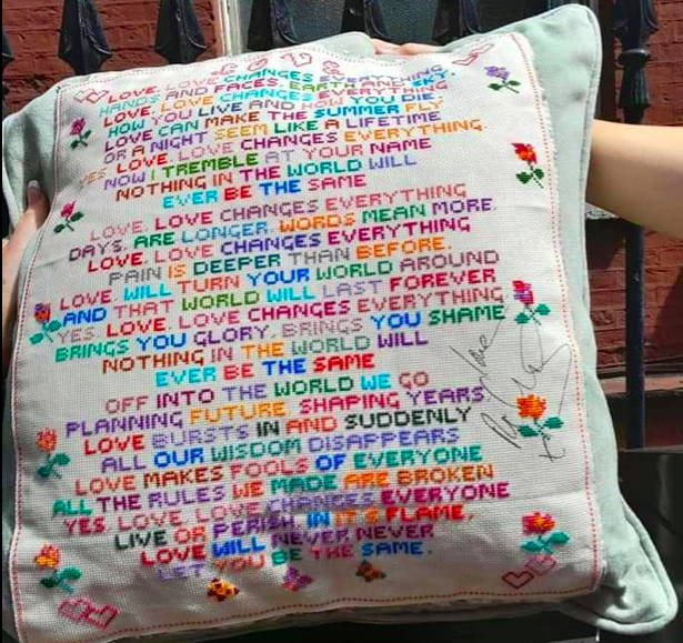 Unique Hand Cross-Stitched Large Cushion: "Love Changes Everything" - Signed - silent auction