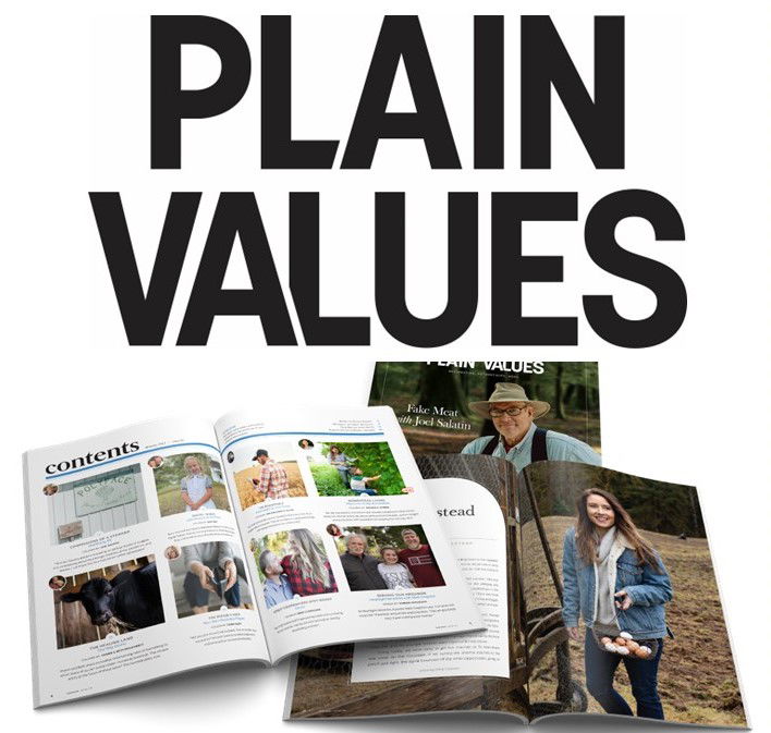 Plain Values, “A Magazine on a Mission to Find Joy in the Simple Things”