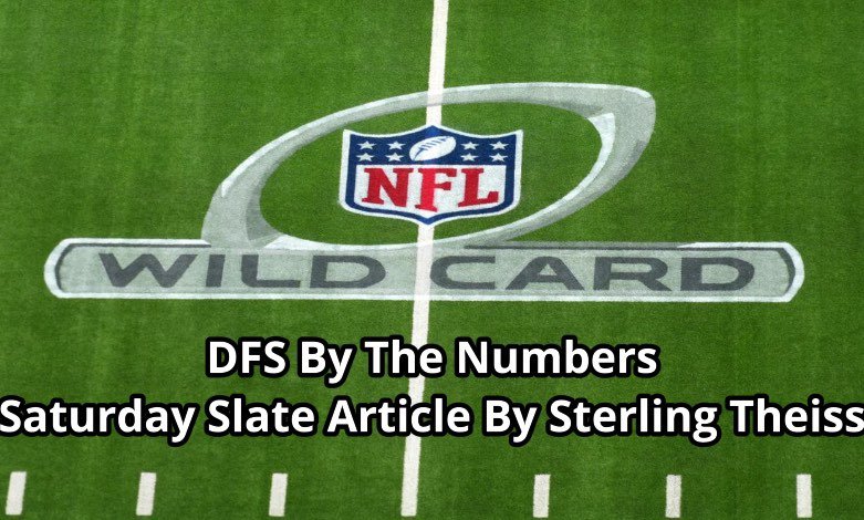 Wild Card Weekend Saturday DFS By The Numbers