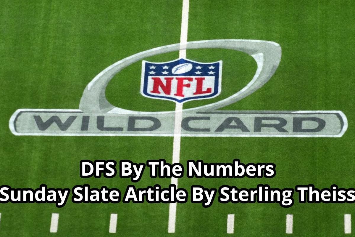 Wild Card Weekend Sunday DFS By The Numbers