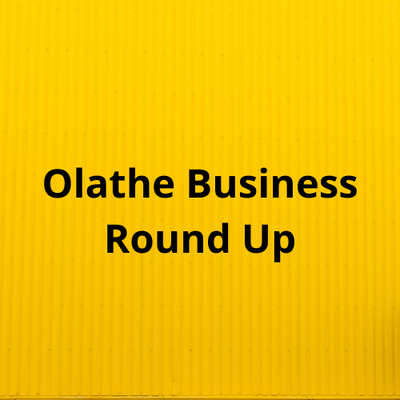 Olathe Business Round Up