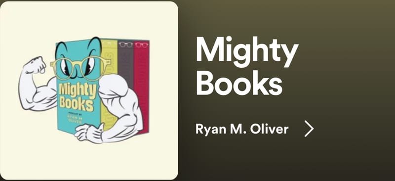 Guest on Ryan M. Oliver's Mighty Books Podcast
