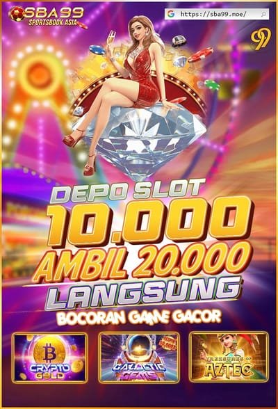 SBA99 » Slot Bonus 100 to 3x Terbaru 2023 image