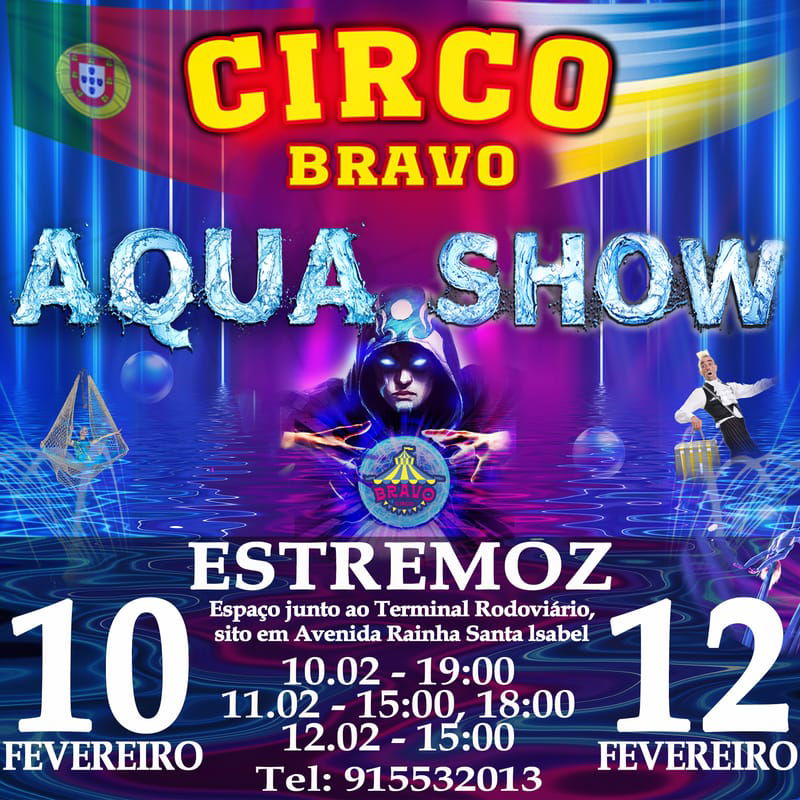 ESTREMOZ: AQUA MAGIK SHOW (11.02 às 15h)