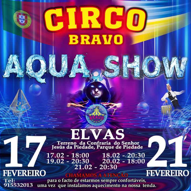 ELVAS: AQUA MAGIK SHOW (19.02 às 20h30)