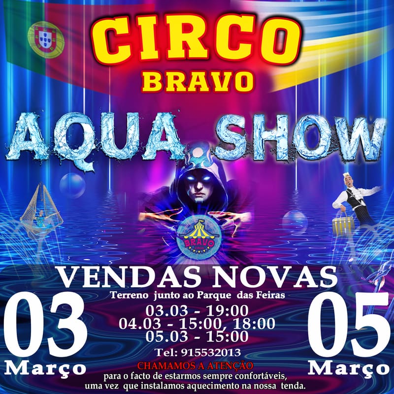 VENDAS NOVAS: AQUA MAGIK SHOW (04.03 às 18h00)