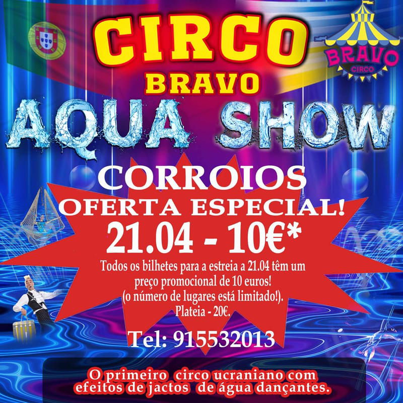 CORROIOS: AQUA MAGIK SHOW (21.04 às 21h30)