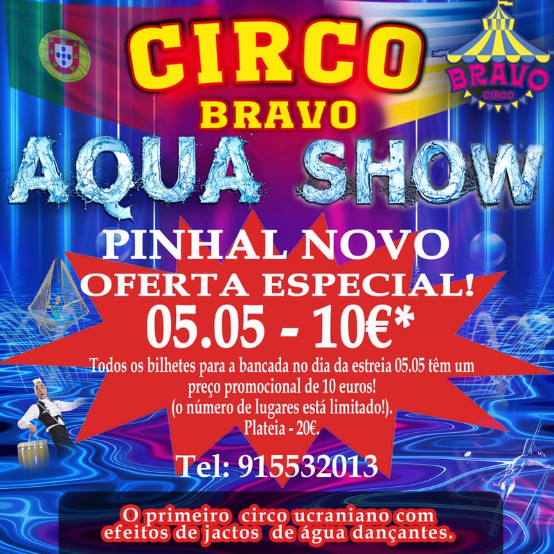 PINHAL NOVO: AQUA MAGIK SHOW (05.05 às 21h30)