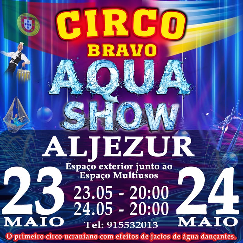 ALJEZUR: AQUA MAGIK SHOW (23.05 às 20h)