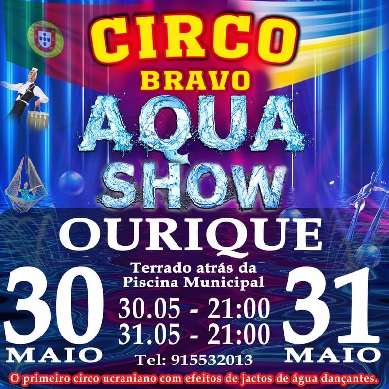 OURIQUE: AQUA MAGIK SHOW (30.05 às 21h)