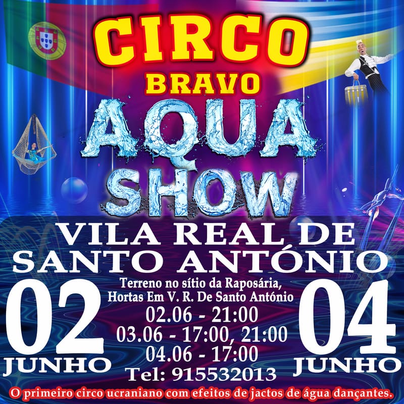 VILA REAL DE SANTO ANTONIÓ: AQUA MAGIK SHOW (03.06 às 21h)