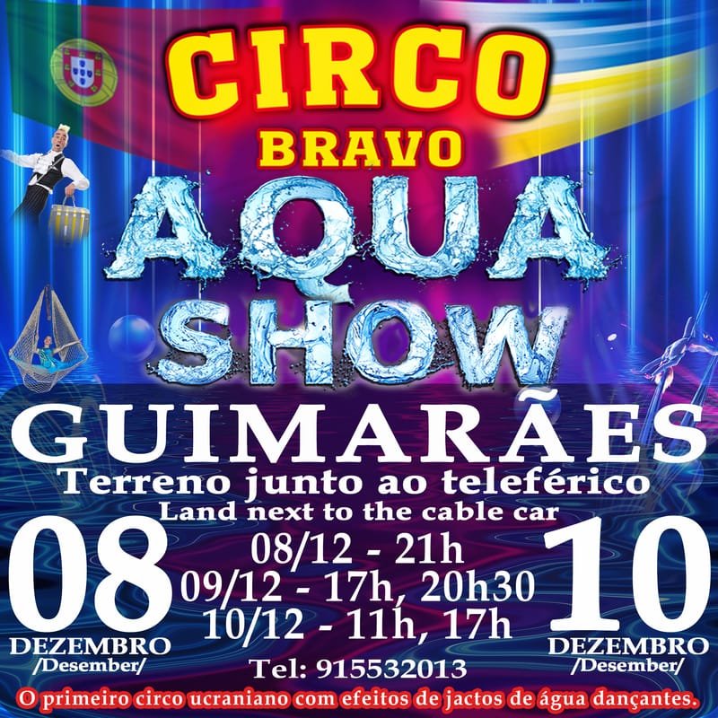 GUIMARÃES: AQUA MAGIK SHOW (10.12 às 11h)