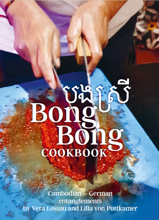 BOOK RELEASE BONG BONG - Cambodian-German Entanglements
