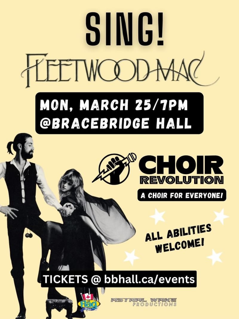 Choir Revolution - Fleetwood Mac - Tickets Availabe at the Door-