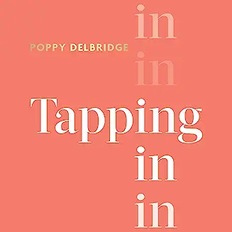 Poppy Delbridge: Tapping in