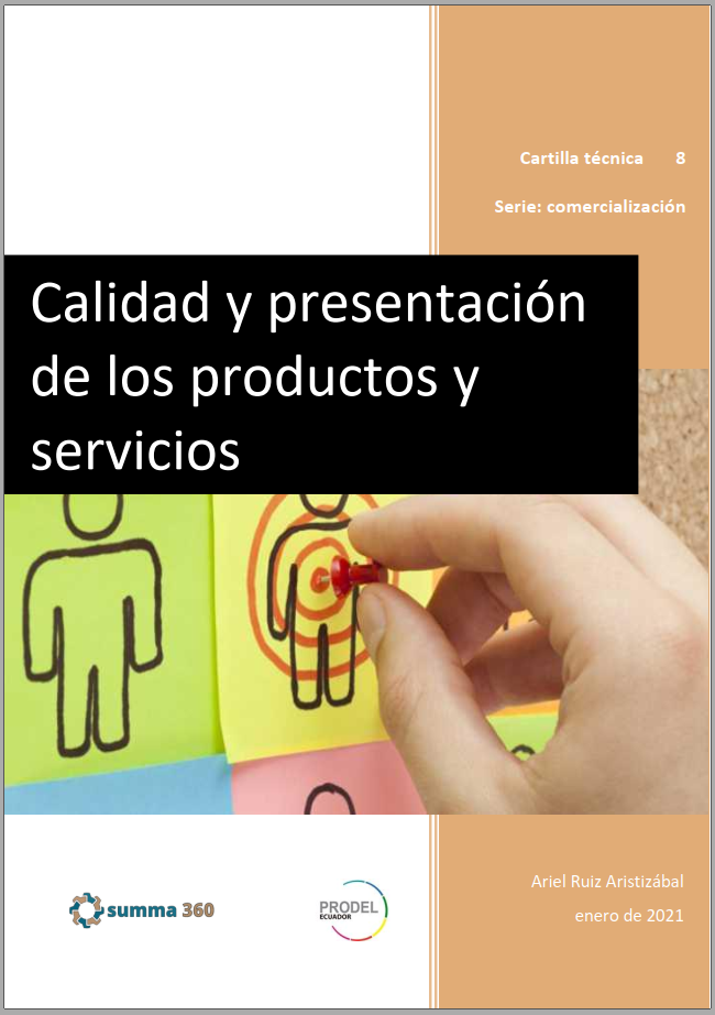 CALIDAD Y PRESENTACIÓN DE LOS PRODUCTOS Y SERVICIOS