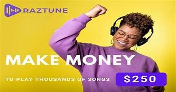 RAZTUNE- MAKE MONEY LISTENING TO MUSIC