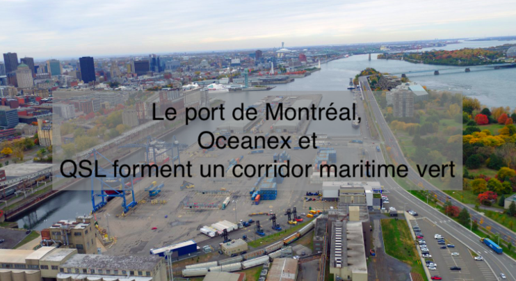 Le 4 décembre 2023 - Le port de Montréal, Oceanex et QSL forment un corridor maritime vert