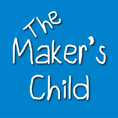 The Maker's Child