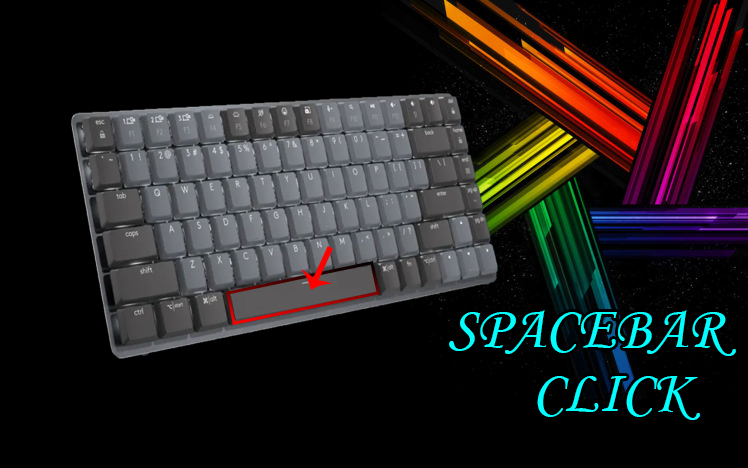 WITH THE SPACEBAR CLICKER LET'S IMPROVE YOUR GAMING SKILLS