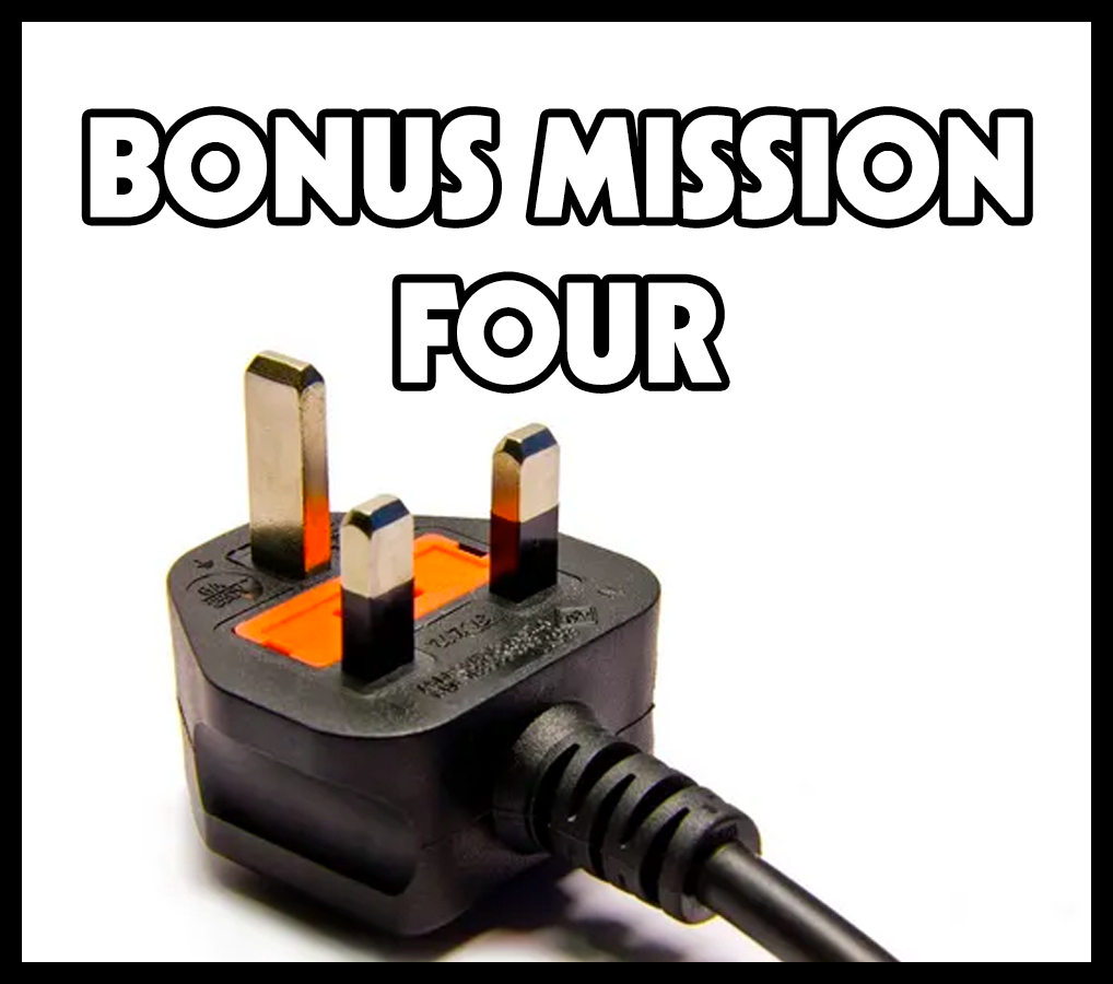 Bonus Mission FOUR!