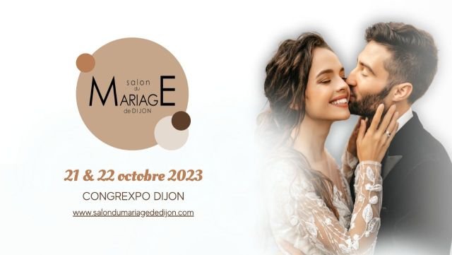 Salon du mariage à Dijon 2023