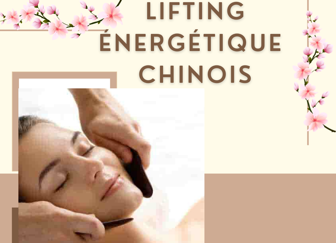 Lifting Energétique Chinois