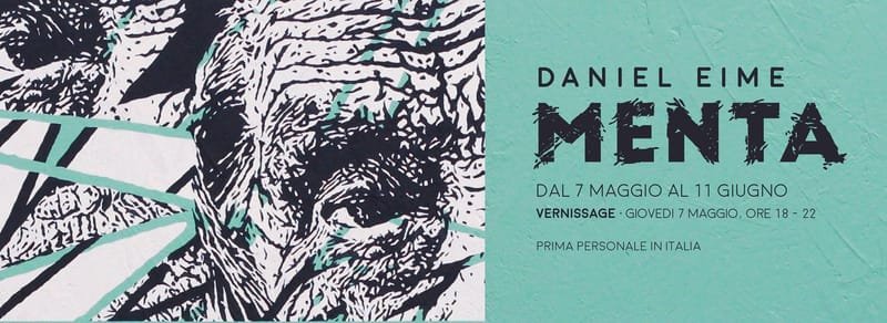 EIME "Menta" Solo Show _First time in Italy
