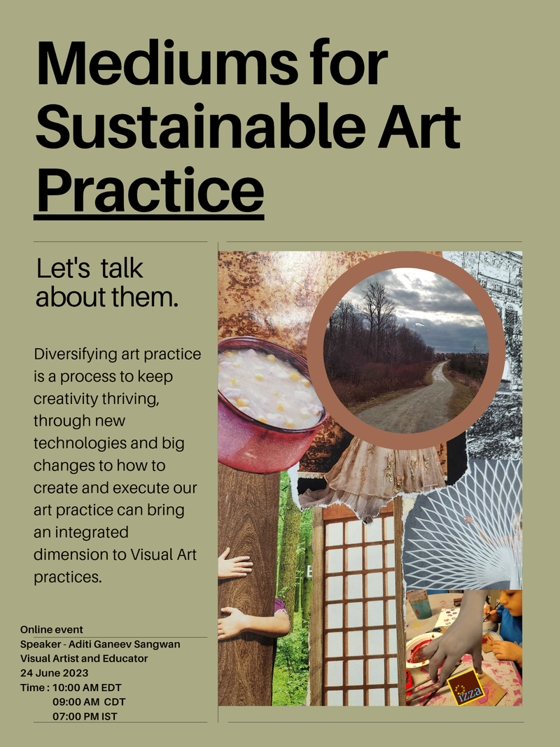 Mediums for sustainable art practice -Lets talk about them