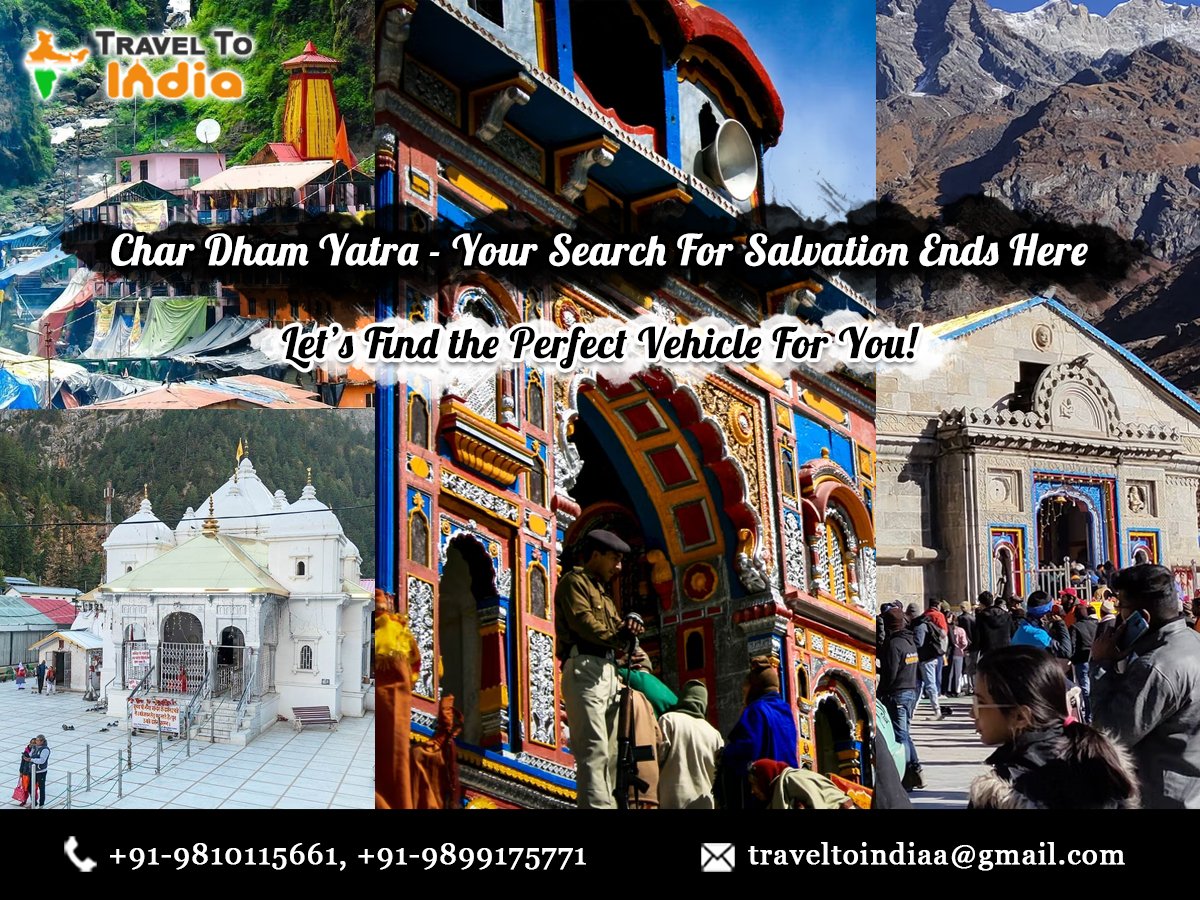 Explore Char Dham Yatra with Tempo Traveller and Car Rental