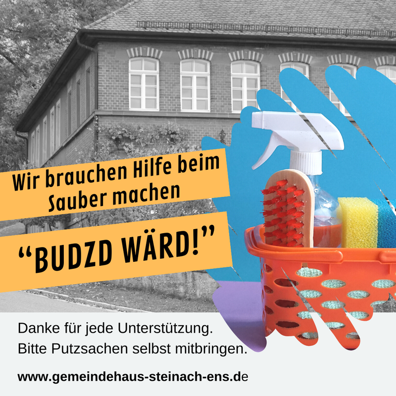 "Budzd wärd" - Aktionstag Gemeindehaus reinigen am SA, 09.12.2023 ab 13 Uhr