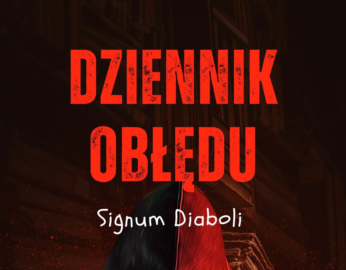 Dziennik Obłędu - Rozdział 4