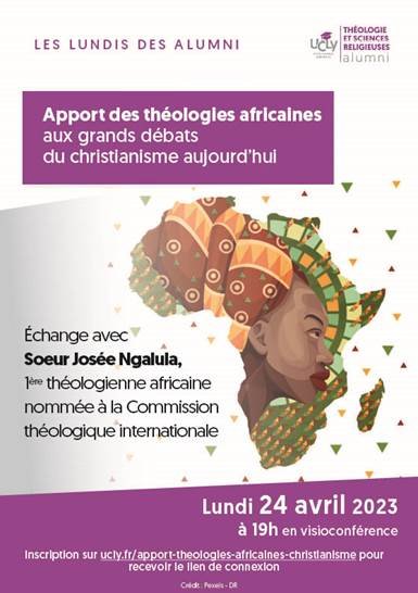 Sœur Josée Ngalula, "Apport des théologies africaines aux grands débats du christianisme aujourd’hui"