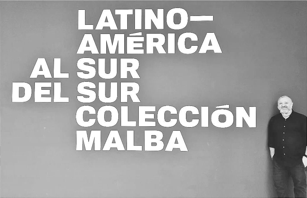 Muestra Latinoamérica al sur del sur, MALBA 2022