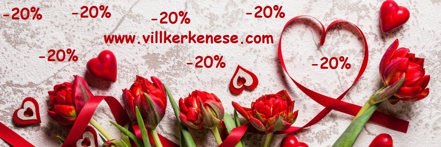 Valentin-napi 20%-os akció a Villkernél!