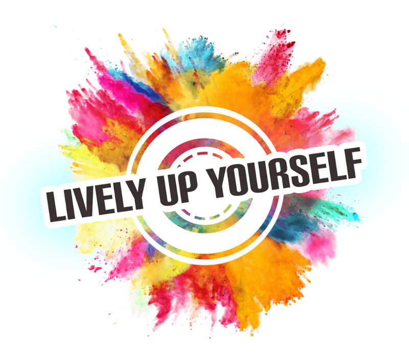 Lively Up Yourself
