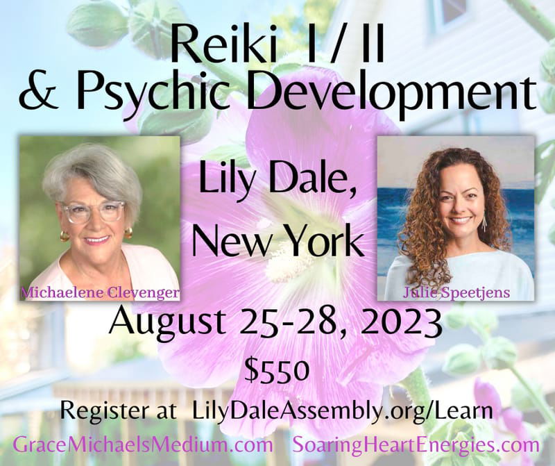 Reiki I/II Certification and Psychic Development Workshop in Lily Dale, NY with Mike Clevenger and Julie Speetjens