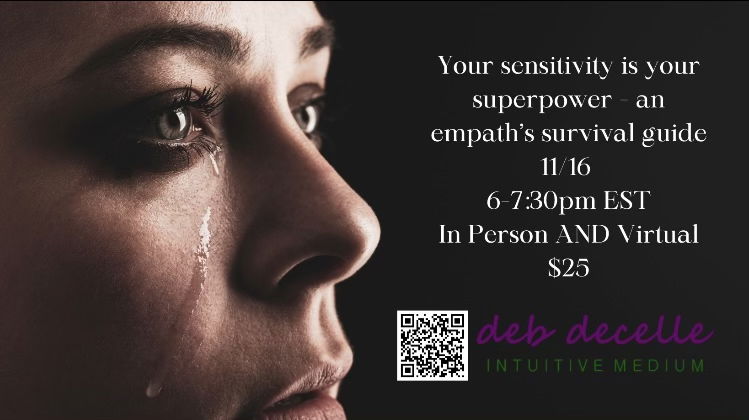 Empath Survival Guide with Deb Decelle