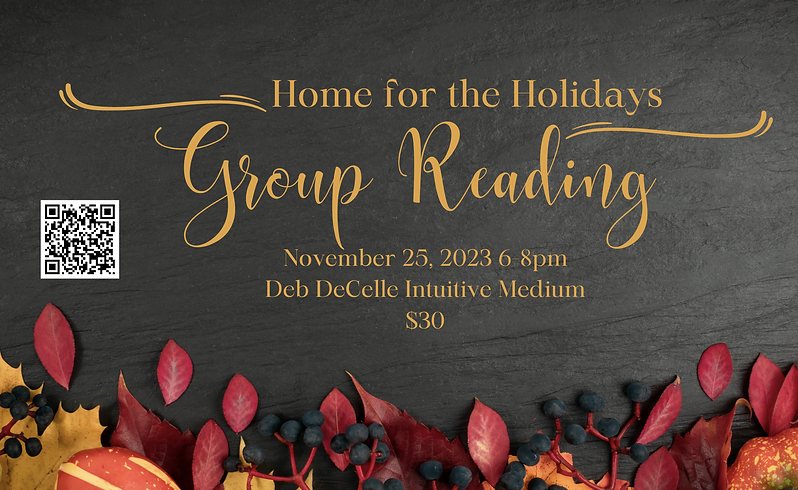 Home for the Holidays Group Reading with Deb Decelle