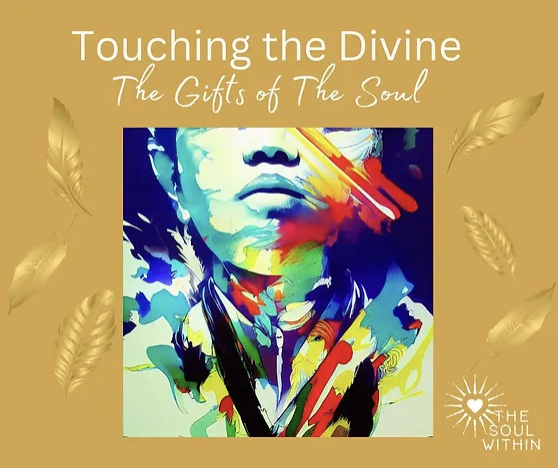 Touching the Divine - Gifts of the Soul 7 Course Series with Diane Simmons