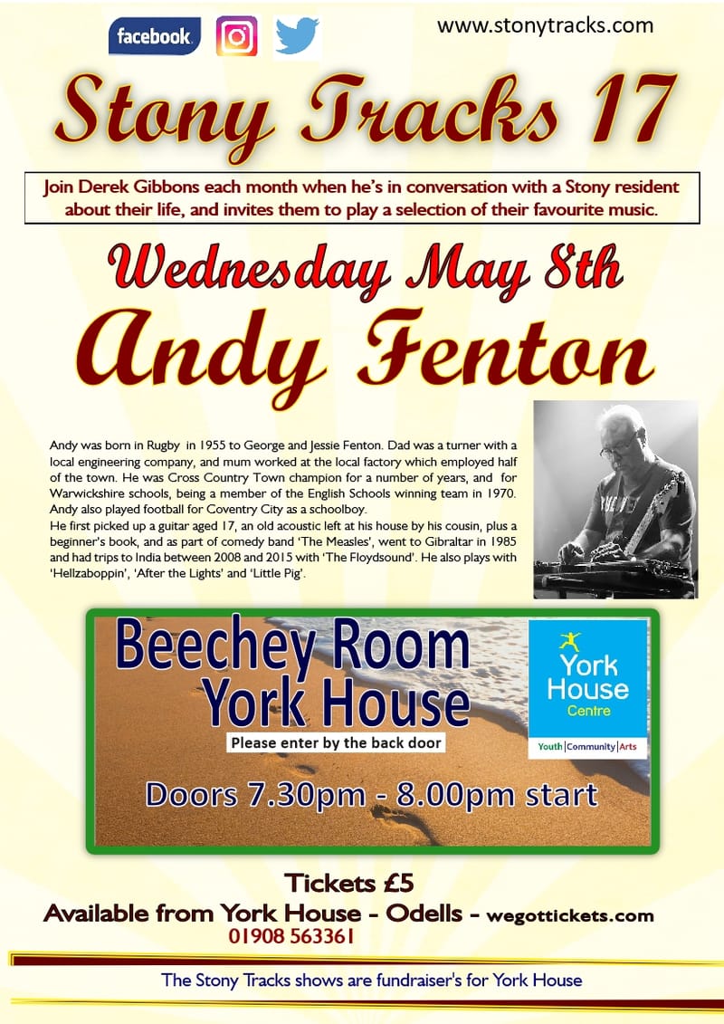 Stony Tracks 17 - May 8th - Andy Fenton