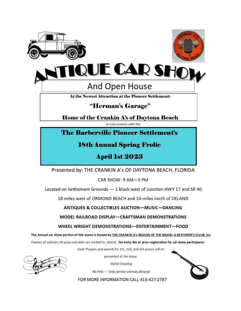 Barberville Pioneer Settlement's 18th Annual Spring Frolic and CAR SHOW!!!!