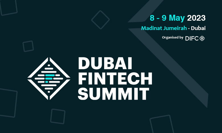 FinTechs and banks unite for innovation at DIFC’s DubaiFinTech Summit Dialogues