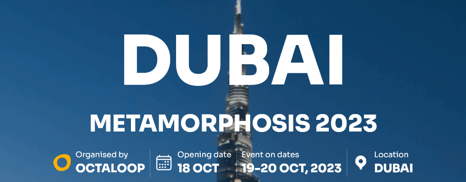 Metamorphosis Dubai - October 19-20