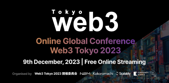 Online Global Web3 Conference “Web3 Tokyo 2023” held on the 9th of December, 2023