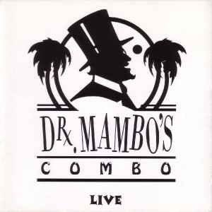 Dr. Mambos Combo